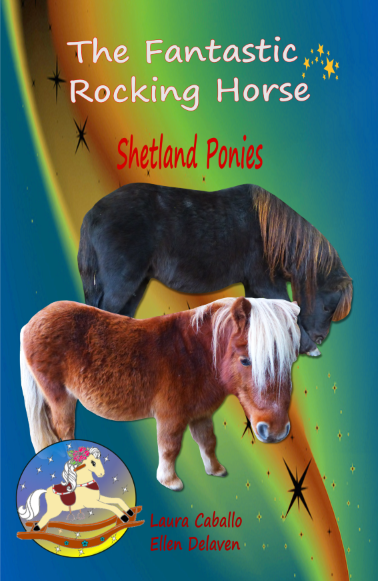 The Fantastic Rocking Horse : Shetland Ponies