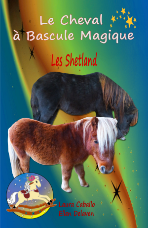 Le Cheval à Bascule Magique : Les Shetland